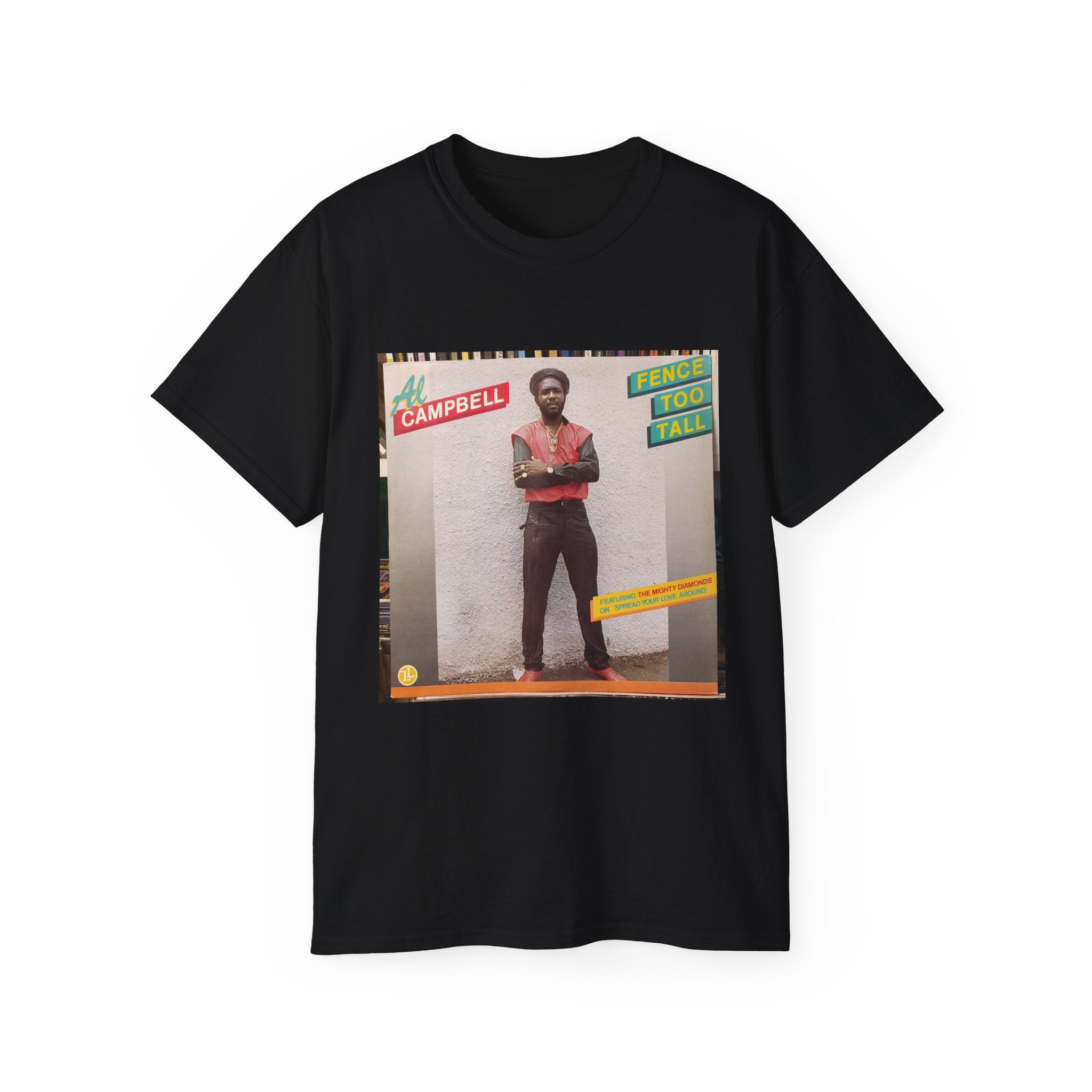 Al Campbell – Fence Too Tall T-Shirt